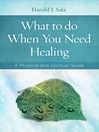 Imagen de portada para What to Do When You Need Healing